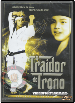 (1978) KUNG FU ARTS (O TRAIDOR DO TRONO)