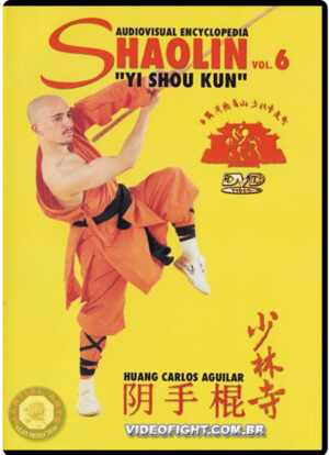 HUANG AGUILAR - SHAOLIN KUNG FU ENCYCLOPEDIA 6