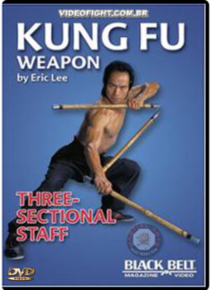 ERIC LEE - KUNG FU WEAPON - ADVANCED THREE SECTIONAL STAFF