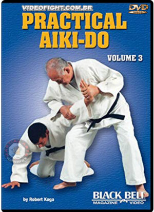 PRACTICAL AIKI-DO VOL.03