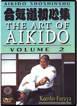 AIKIDO SHOSHINSHU: THE ART OF AIKIDO VOL.02