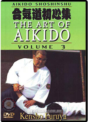 AIKIDO SHOSHINSHU: THE ART OF AIKIDO VOL.03