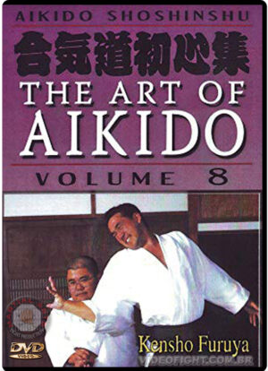 AIKIDO SHOSHINSHU: THE ART OF AIKIDO VOL.08