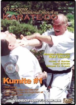 RAY DALKE: ART AND SCIENCE OF SHOTOKAN KARATE - KUMITE VOL.01