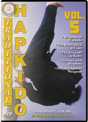 JONG BAE RIM: TRADITIONAL HAPKIDO SERIES VOL.05