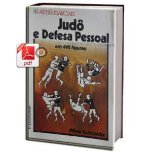 JUDO E DEFESA PESSOAL EM 416 FIGURAS EM PDF