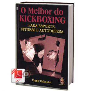 O MELHOR DO KICKBOXING EM PDF