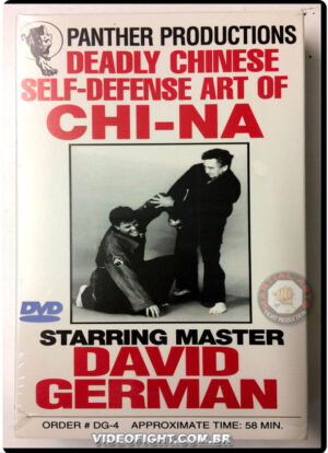 DAVID GERMAN - DEADLY CHINESE SELF DEFENSE ART OF CHI-NA