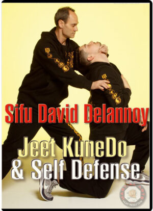 SIFU DAVID DELANNOY - JEETKUNEDO SELF DEFENSE