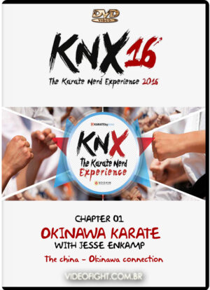 KNX 2016 KARATE - CHAPTER 01- OKINAWA KARATE