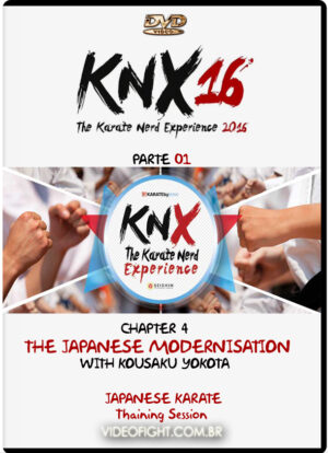 KNX 2016 KARATE - CHAPTER 04- THE JAPANESE MODERNISATION PART.01