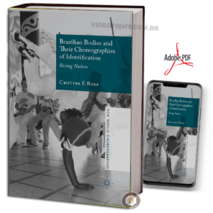 BRAZILIAN BODIES AND THEIR CHOREOGRAPHIES OF IDENTIFICATION EM PDF