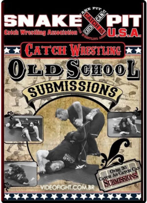 SNAKE PIT USA - CATCH WRESTLING OLD SCHOOL SUBMISSIONS