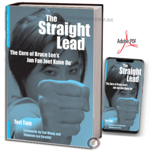 STRAIGHT LEAD: THE CORE OF BRUCE LEE'S JUN FAN JEET KUNE DO EM PDF