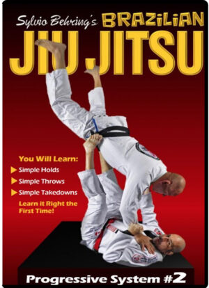 SYLVIO BEHRING BRAZILIAN JIU JITSU - PROGRESSIVE SYSTEM 2