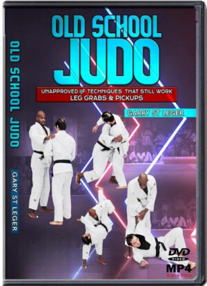 GARRY ST. LEGER - OLD SCHOOL JUDO