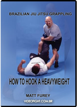 MATT FUREY’S HOW TO HOOK A HEAVYWEIHT