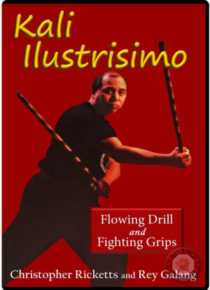 KALI ILUSTRISIMO #03 FLOWING FIGHTING FILIPINO MARTIAL