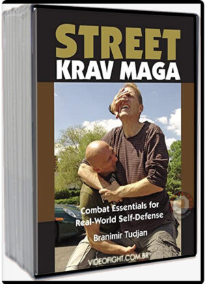 STREET KRAV MAGA - COMBAT ESSENTIALS FOR REAL-WORLD SELF DEFENSE