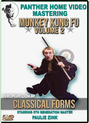 MASTER PAULIE ZINK - MONKEY KUNG FU 02 - CLASSICAL FORMS