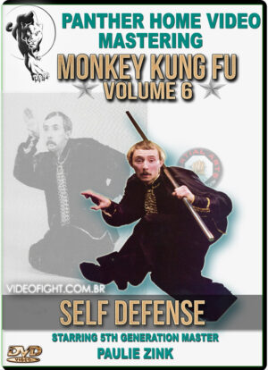 MASTER PAULIE ZINK - MONKEY KUNG FU 06 - STREET SELF DEFENSE