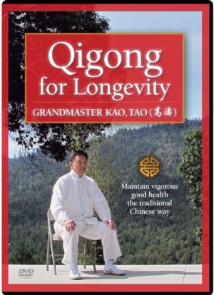 GRANDMASTER KAO, TAO - QIGONG FOR LONGEVITY