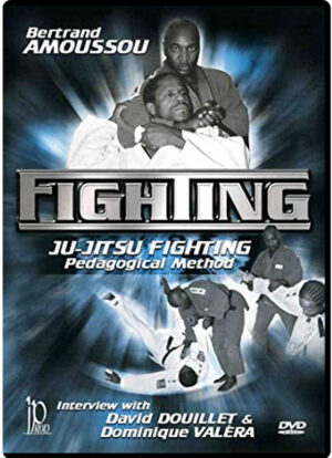 BERTRAND AMOUSSOU - JU-JITSU FIGHTING - PEDAGOGICAL METHOD