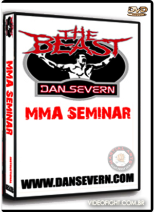 DAN SEVERN - THE BEAST - MMA SEMINAR