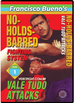 FRANCISCO BUENO - BJJ - NO HOLDS BARRED FIGHTING SYSTEM #1