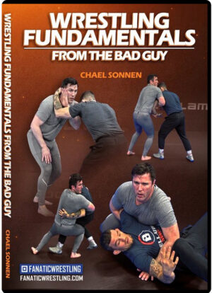 CHAEL SONNEN - WRESTLING FUNDAMENTALS FROM THE BAD GUY