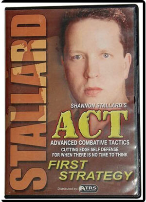 SHANNON STALLARDS -  ADVANCED COMBATIVE TACTICS