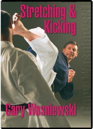 GARY WASNIEWSKI - KARATE STRETCHING & KICKING