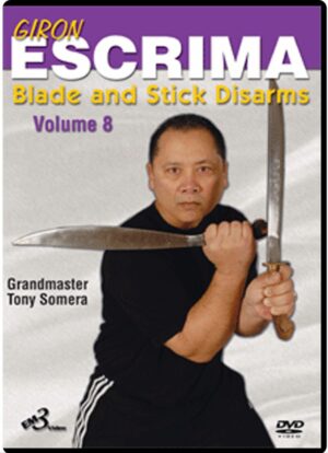 TONY SOMERA - GIRON ESCRIMA VOL.08 - BLADE AND STICK DISARMS