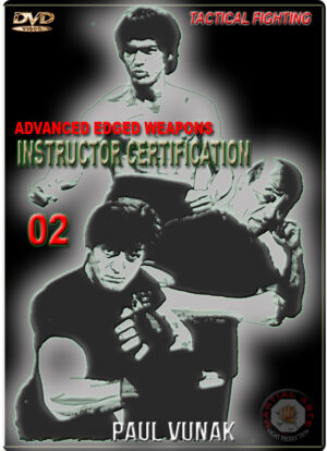 PAUL VUNAK - EDGED WEAPONS INSTRUCTOR CERTIFICATION 02