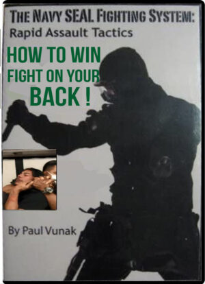 PAUL VUNAK - HOW TO WIN A FIGHT - ON YOUR BACK