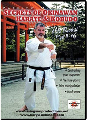 PATRICK MCCARTHY – SECRETS OF OKINAWAN KARATE & KOBUDO #06