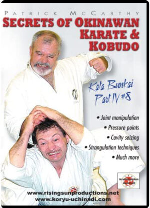 PATRICK MCCARTHY – SECRETS OF OKINAWAN KARATE & KOBUDO #08