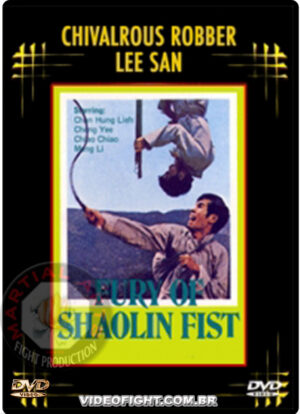 (1972) FURY OF SHAOLIN FIST (Chivalrous Robber Lee San)