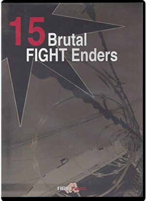 FIGHT FAST - 15 BRUTAL FIGHT ENDERS