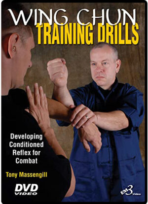 TONY MASSENGILL - WING CHUN TRAINING DRILLS