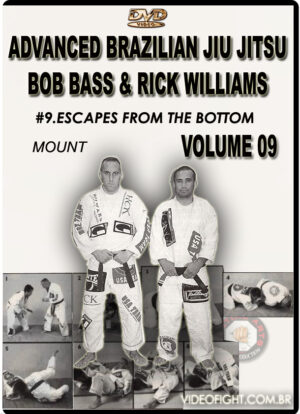 BOB BASS & RICK WILLIAMS - ADVANCED BRAZILIAN JIU JITSU #09