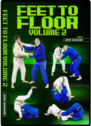 JOHN DANAHER – FEET TO FLOOR #02 - PART 02