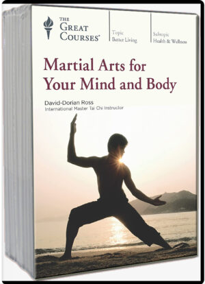 DAVID-DORIAN ROSS - MARTIAL ARTS FOR YOUR MIND AND BODY