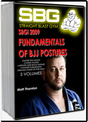 MATT THORNTON - SBGI 2009 - FUNDAMENTALS OF BJJ POSTURES