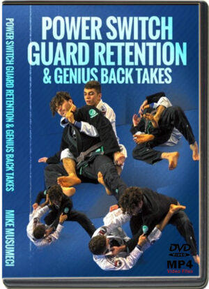 MIKEY MUSUMECI - POWER SWITCH GUARD RETENTION AND GENIUS BACK TAKES