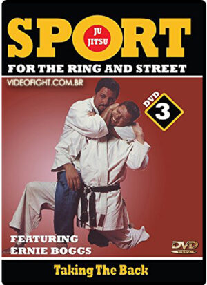 ERNIE BOGGS - SPORT JIU JITSU FOR THE RING AND STREET #03