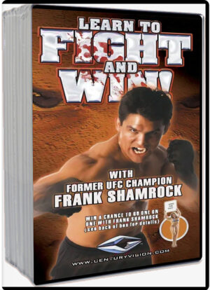 FRANK SHAMROCK - LEARN TO FIGHT & WIN