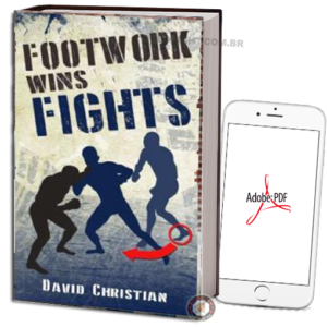 DAVID CHRISTIAN - FOOTWORK WINS FIGHTS EM PDF