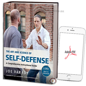 JOE VARADY - THE ART AND SCIENCE OF SELF DEFENSE EM PDF