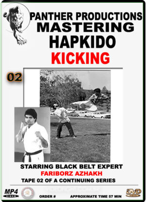 FARIBORZ AZHAKH - MASTERING HAPKIDO VOL.02